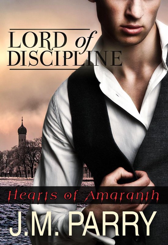 Lord of Discipline (Hearts of Amaranth #2)Ebook