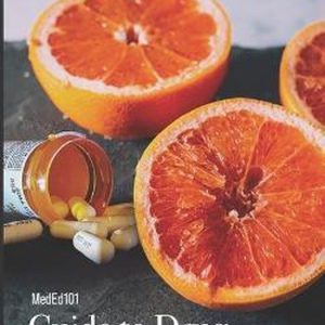 Meded101 Guide to Drug Food Interactions Meded101 Guide to Drug Food Interactions