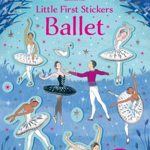 Little First Stickers Ballet Little First Stickers Ballet