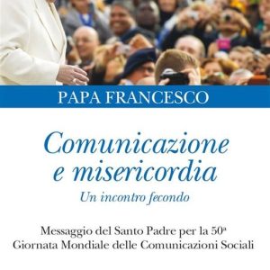 Orso Blu 78 – Comunicazione e misericordia. Un incontro fecondoEbook Orso Blu 78 – Comunicazione e misericordia. Un incontro fecondoEbook