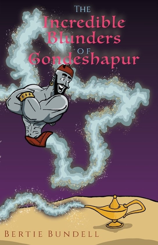 Incredible Blunders of Gondeshapur