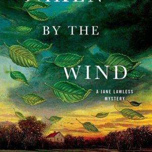 Jane Lawless Mysteries Series 21 – Taken by the WindEbook A Jane Lawless Mystery