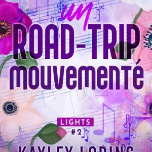 Lights 2 – Un road-trip mouvementéEbook Lights #2