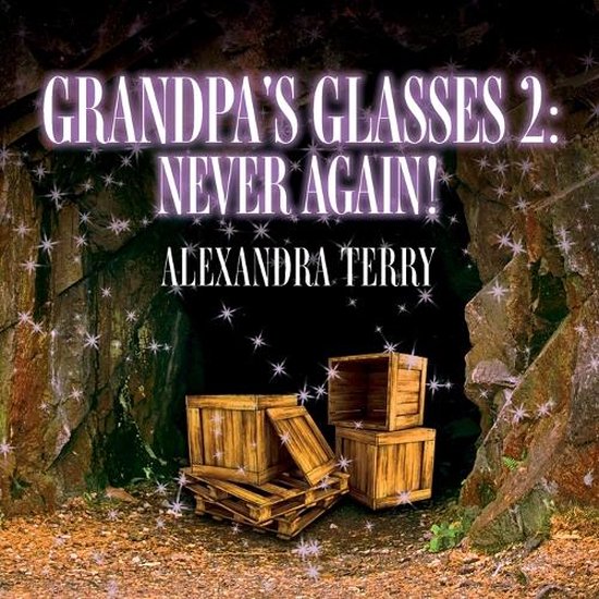Grandpa's Glasses 2 Never Again!
