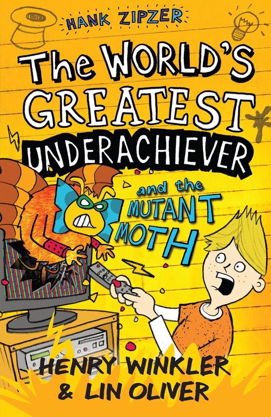 Hank Zipzer 3 - Hank Zipzer 3: The World's Greatest Underachiever and the Mutant MothEbook