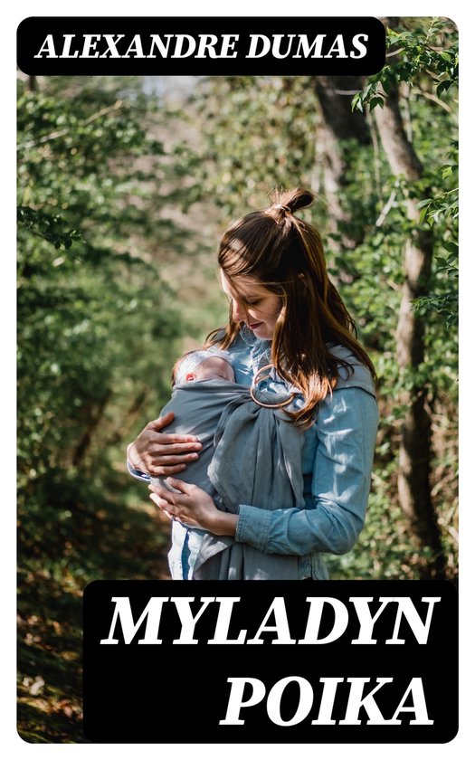 Myladyn poikaEbook Historiallinen romaani