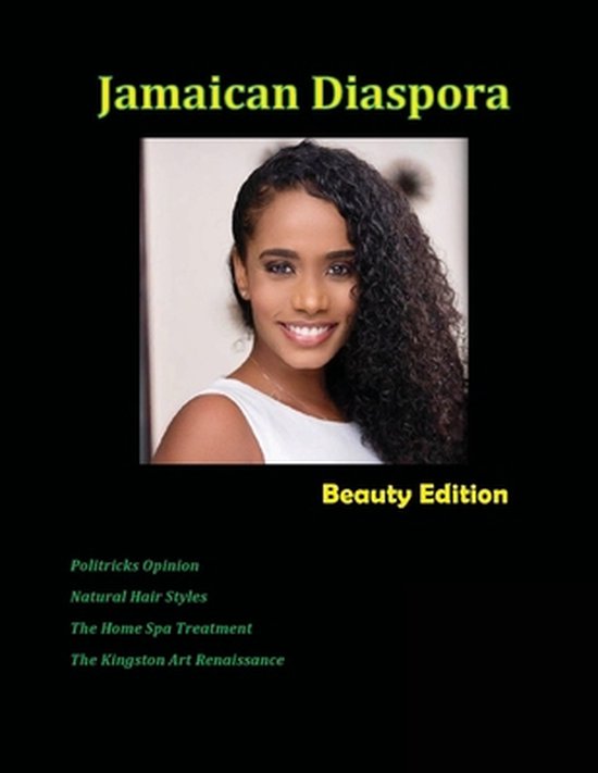 Jamaican Diaspora: Beauty: Beauty Edition Beauty: édition Beauty