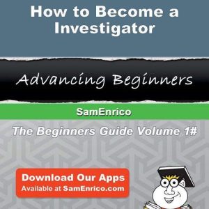 How to Become a InvestigatorEbook How to Become a Investigator How to Become a InvestigatorEbook How to Become a Investigator