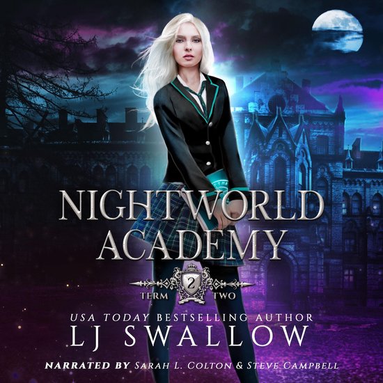 Nightworld Academy: Term TwoLivre audio