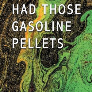I WISH I HAD THOSE GASOLINE PELLETSEbook I WISH I HAD THOSE GASOLINE PELLETSEbook