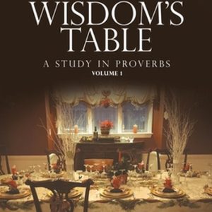 Feasting at Wisdom’s Table Une étude sur les proverbes Feasting at Wisdom’s Table Une étude sur les proverbes