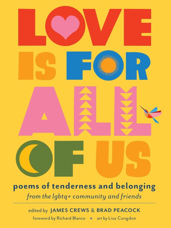 Love Is for All of UsEbook Poems of Tenderness and Belonging: From the LGBTQ+ Community and Friends