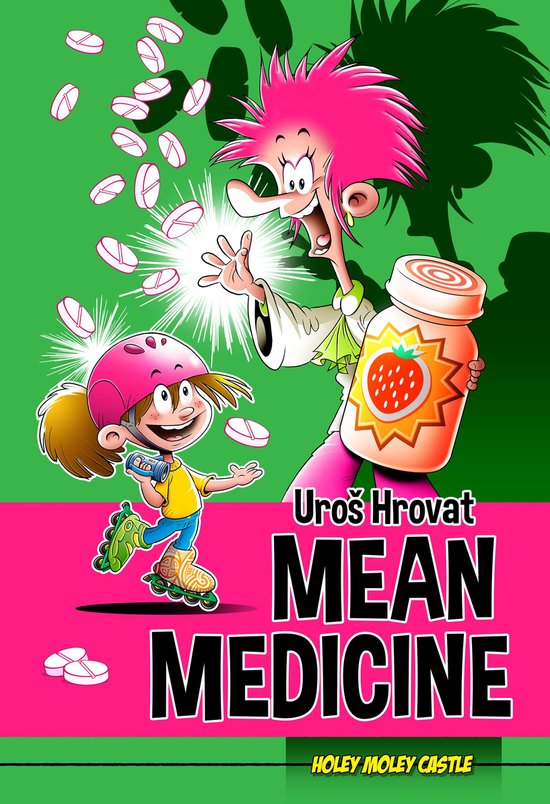 Holey Moley Castle 5 - Mean MedicineEbook