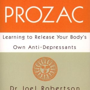 ISBN Natural Prozac, Livre de poche, 240 pages Learning to Release Your Body’s Own Anti-Depressants ISBN Natural Prozac, Livre de poche, 240 pages Learning to Release Your Body’s Own Anti-Depressants