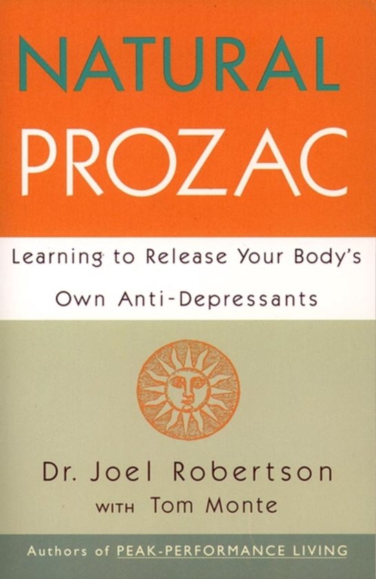 ISBN Natural Prozac, Livre de poche, 240 pages Learning to Release Your Body's Own Anti-Depressants