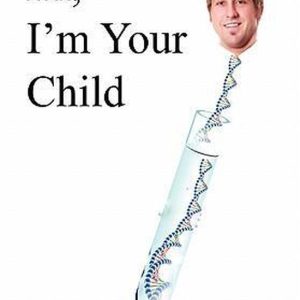 Hi, I’m Your Child Hi, I’m Your Child