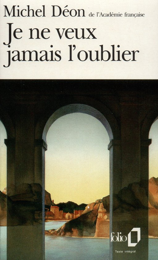Je Ne Veux Jamais Oubl