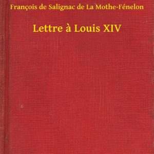 Lettre a Louis XIVEbook Lettre a Louis XIVEbook
