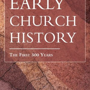 Introduction to Early Church HistoryEbook The First 500 Years Introduction to Early Church HistoryEbook The First 500 Years