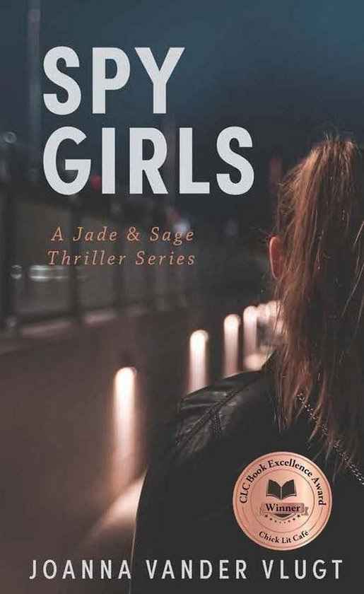 Jade & Sage Thriller 3 - Spy GirlsEbook Jade & Sage Thriller, #3