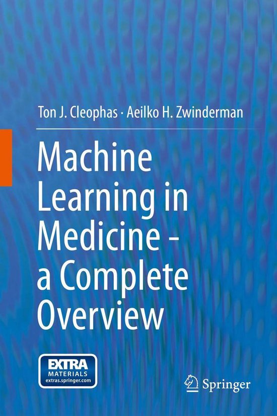 Machine Learning in Medicine - a Complete OverviewEbook