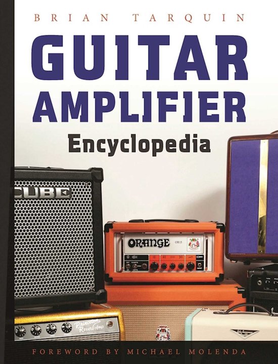 Guitar Amplifier EncyclopediaEbook