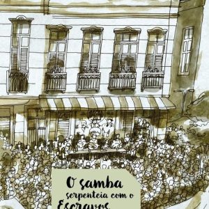 O samba serpenteia com o Escravos da MauáEbook Uma nova perspecitva sobre o Porto do Rio de Janeiro