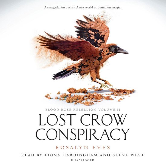 Lost Crow Conspiracy (Blood Rose Rebellion, Book 2)Livre audio