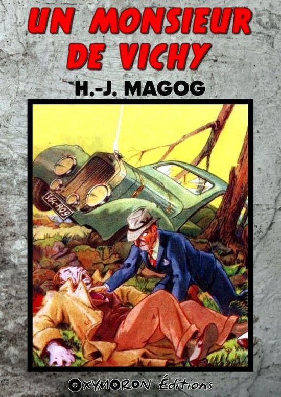 Inspecteur Sive 1 - Un monsieur de VichyEbook