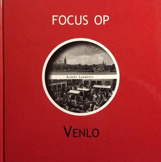 Focus Op Venlo