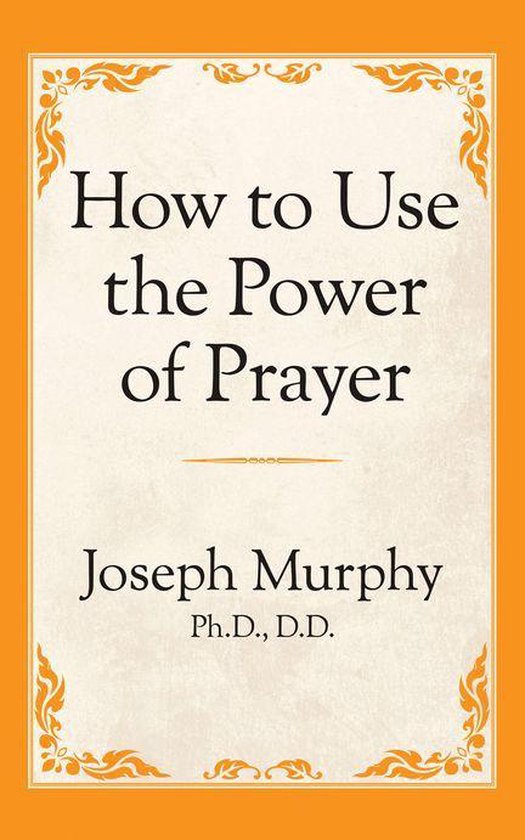How to Use the Power of PrayerEbook