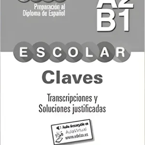 Preparación al dele escolar a2/b1 claves Preparación al dele escolar a2/b1 claves