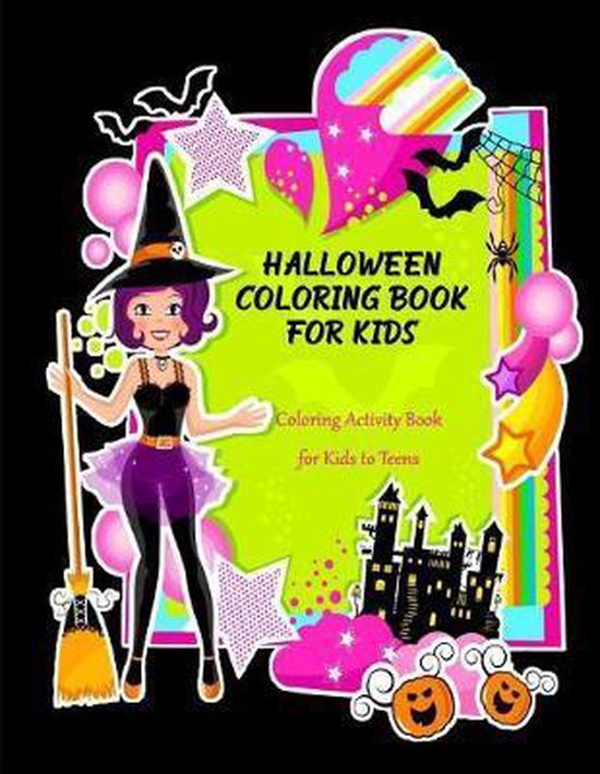 Halloween Coloring Book for Kids Coloring Activity Book for Kids to Teens