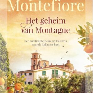 Het geheim van Montague – Santa Montefiore Het geheim van Montague – Santa Montefiore