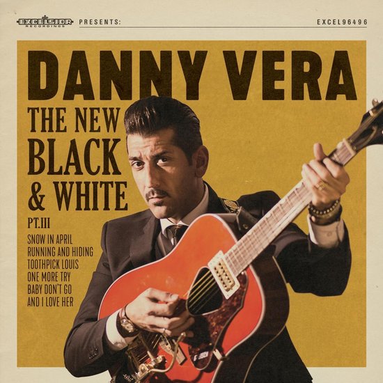 New Black & White Pt.Iii Le troisième album studio de Danny Vera