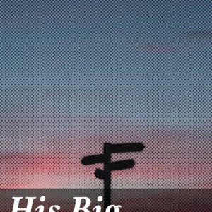 His Big OpportunityEbook A Victorian Tale of Redemption and Second Chances His Big OpportunityEbook A Victorian Tale of Redemption and Second Chances
