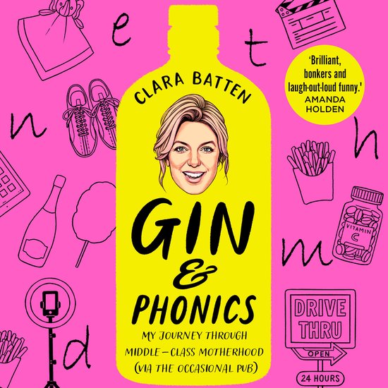 Gin and PhonicsLivre audio My Journey Through Middle-Class Motherhood (via the Occasional Pub)