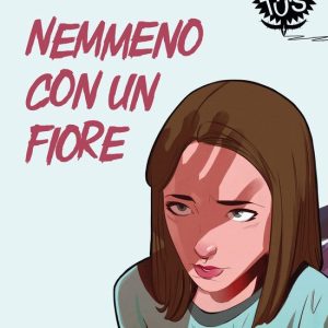 Nemmeno con un fioreEbook Nemmeno con un fioreEbook