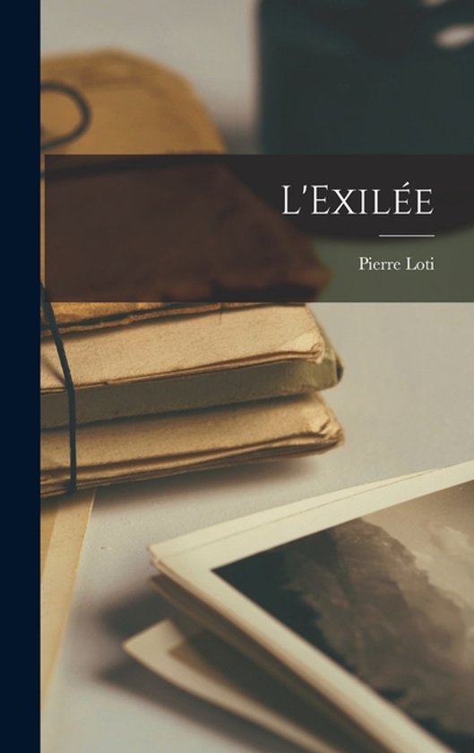 L'Exilée