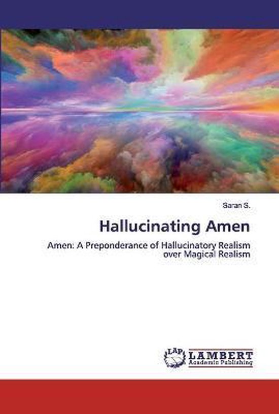 Hallucinating Amen Amen: une prépondérance du réalisme hallucinatoire sur le réalisme magique