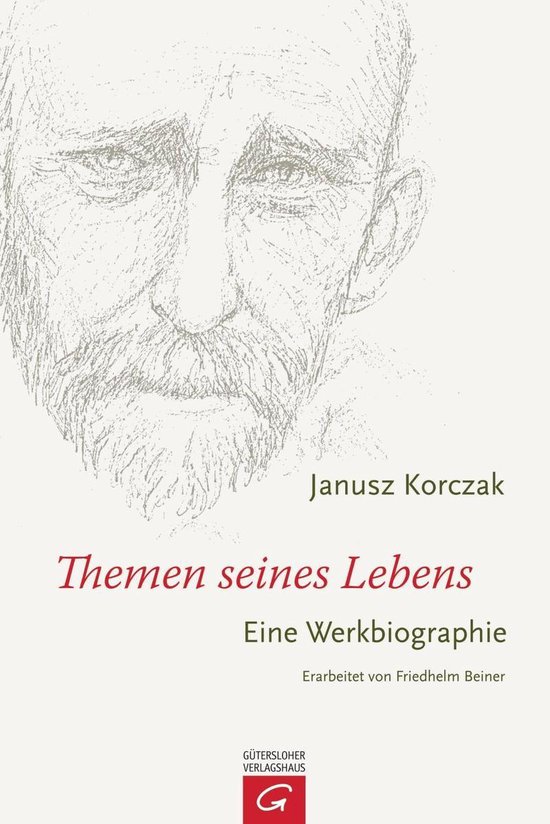 Janusz Korczak - Themen seines LebensEbook Eine Werkbiographie
