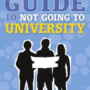NGTU Guide To Not Going To University NGTU Guide To Not Going To University