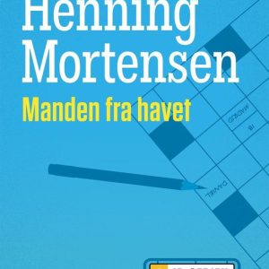 Ib Nielsen fra Horsens 9 – Manden fra havetEbook Ib Nielsen fra Horsens 9 – Manden fra havetEbook
