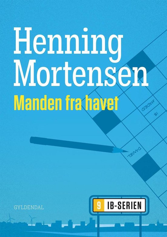 Ib Nielsen fra Horsens 9 - Manden fra havetEbook