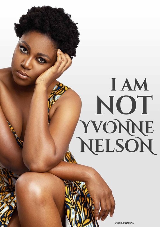 I am Not Yvonne NelsonEbook