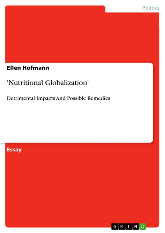 'Nutritional Globalization'Ebook Detrimental Impacts And Possible Remedies