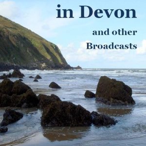 Henry Williamson Collections 14 – Spring Days in Devon, and other BroadcastsEbook Henry Williamson Collections, #14 Henry Williamson Collections 14 – Spring Days in Devon, and other BroadcastsEbook Henry Williamson Collections, #14