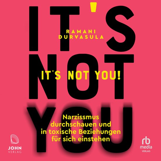 It's Not You!Livre audio Narzissmus durchschauen und in toxischen Beziehungen für sich einstehen