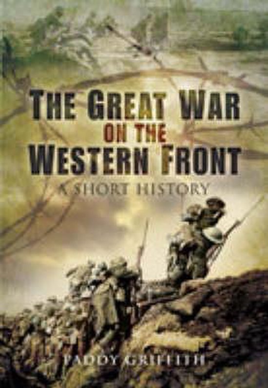 Great War on the Western Front: a Short Story