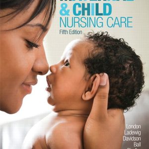 Maternal & Child Nursing Care Maternal & Child Nursing Care